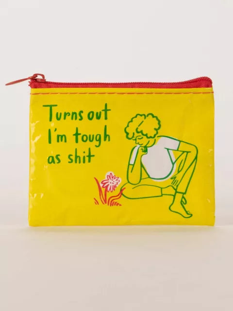 Blue Q Turns Out I'm Tough Coin Purse