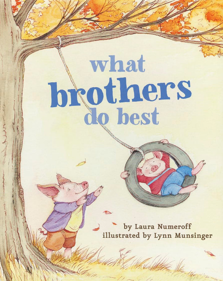 Chronicle Books What Brothers Do Best