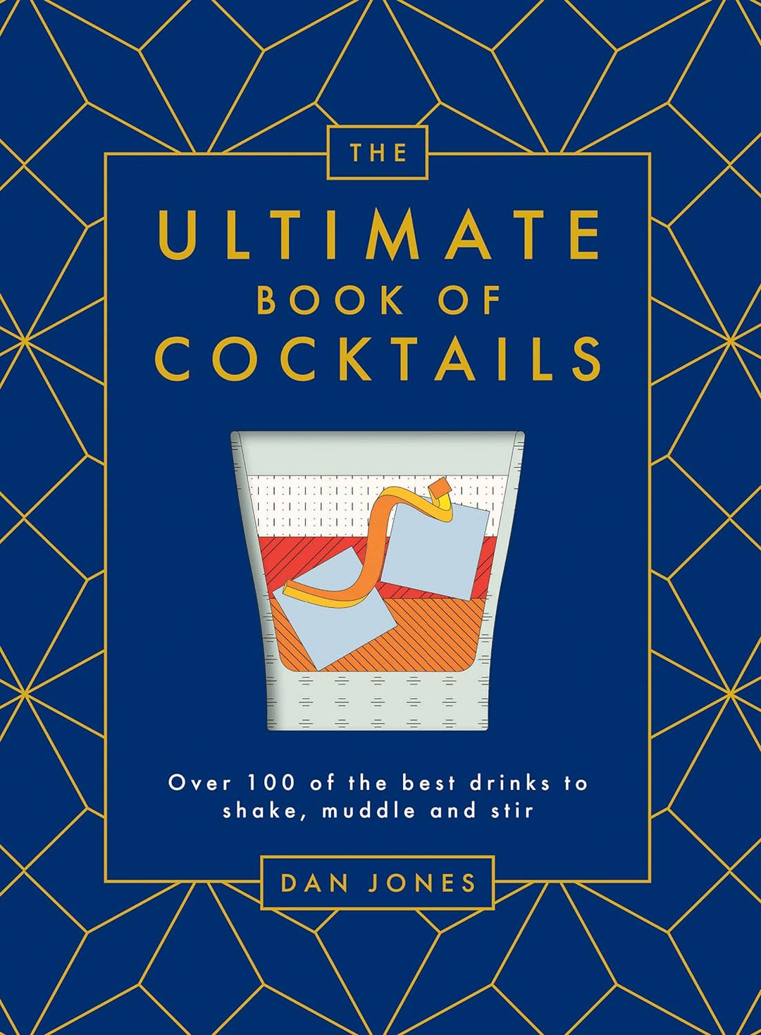 Chronicle Books The Ultimate Book Of Cocktails