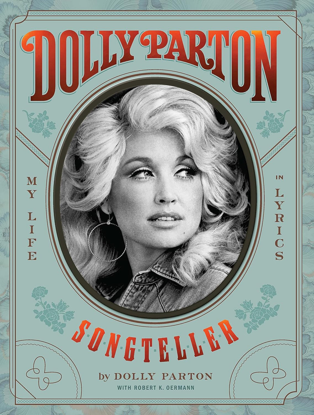 Chronicle Books Dolly Parton, Songteller: My Life in Lyrics
