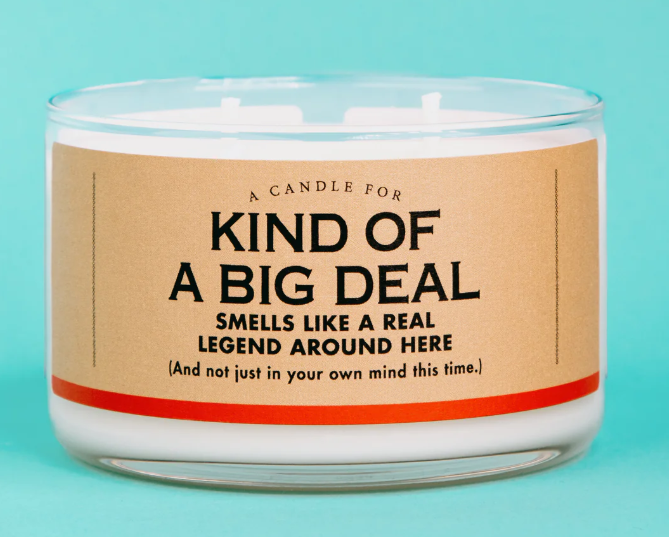 Whiskey River Soap A Candle For Kind Of a Big Deal