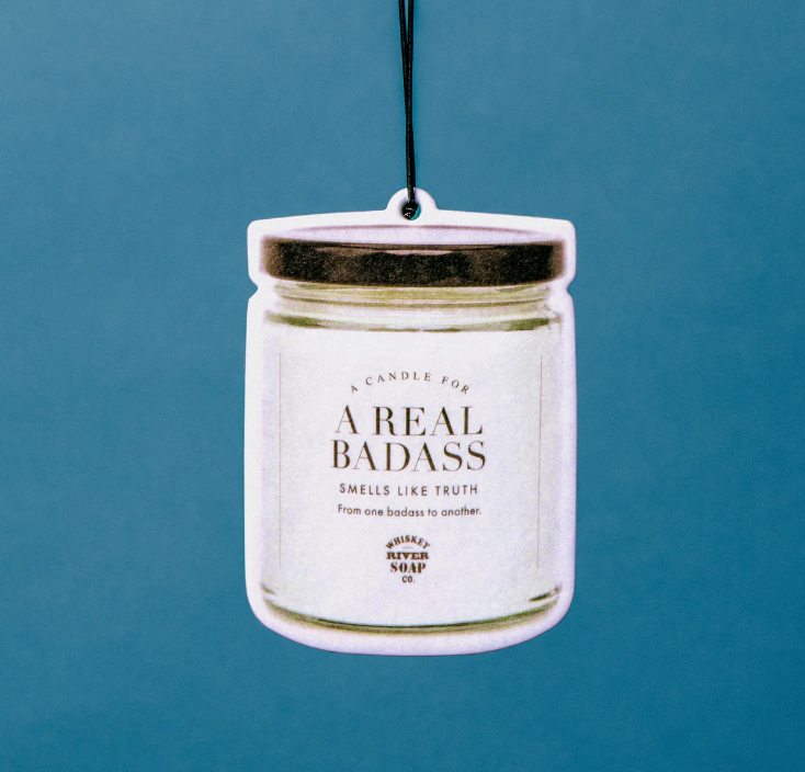 Whiskey River Soap A Real Badass WTF Air Freshener