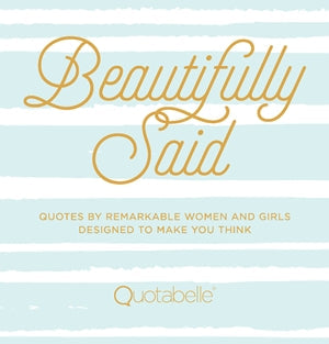 Quarto Beautifully Said