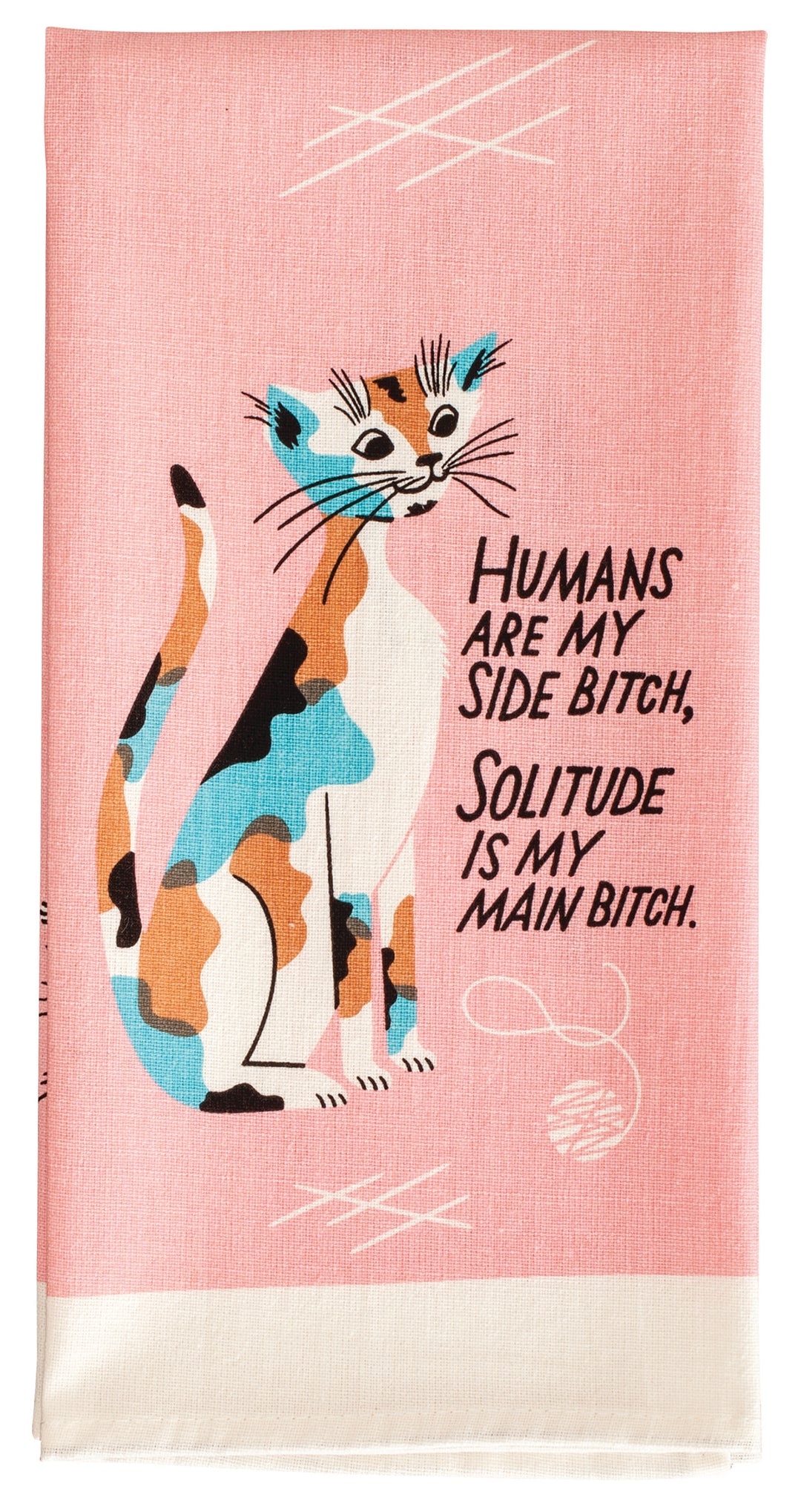 Torchon sérigraphié Blue Q Humans Are My Sidebitch