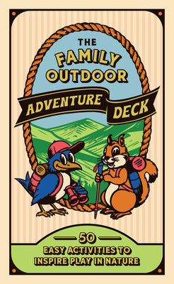 Chronicle Books The Family Outdoor Adventure Deck