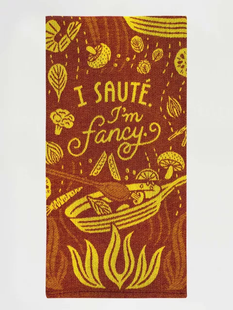 Blue Q I Saute I'm Fancy Dish Towel