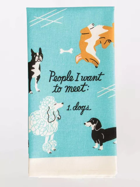 Blue Q People To Meet Dogs DishTowel