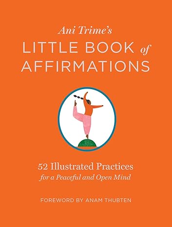 Storey Ani Trime's Little Book of Affirmations