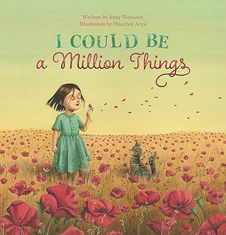 Ingram I Could Be A Million Things Book