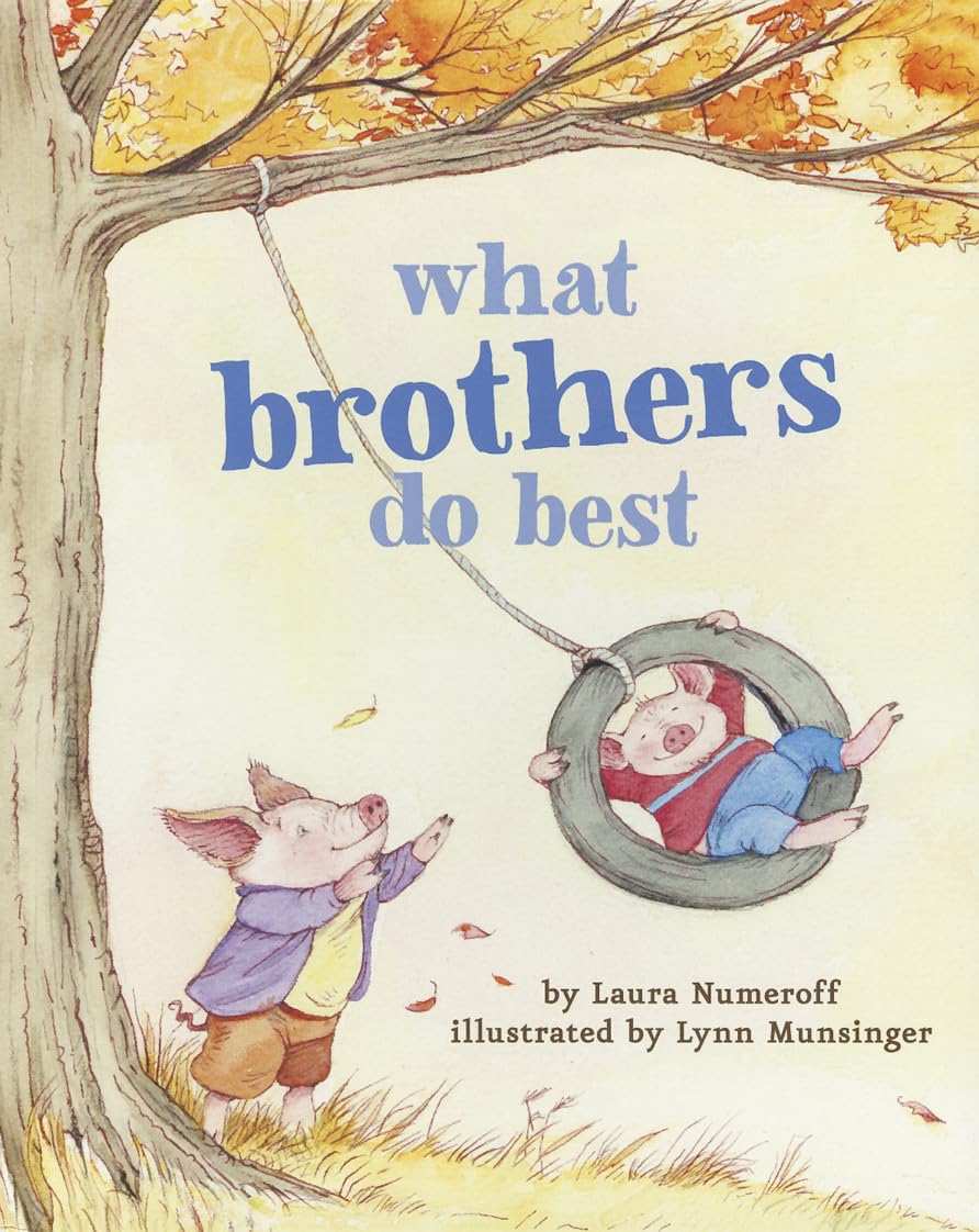 Chronicle Books What Brothers Do Best