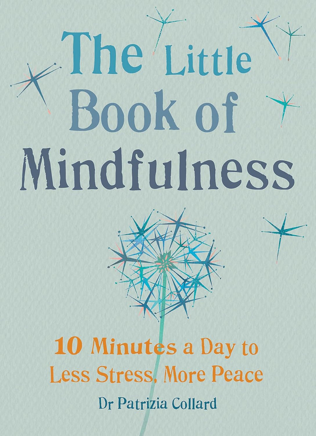 Hardie Grant Little Book Of Mindfulness