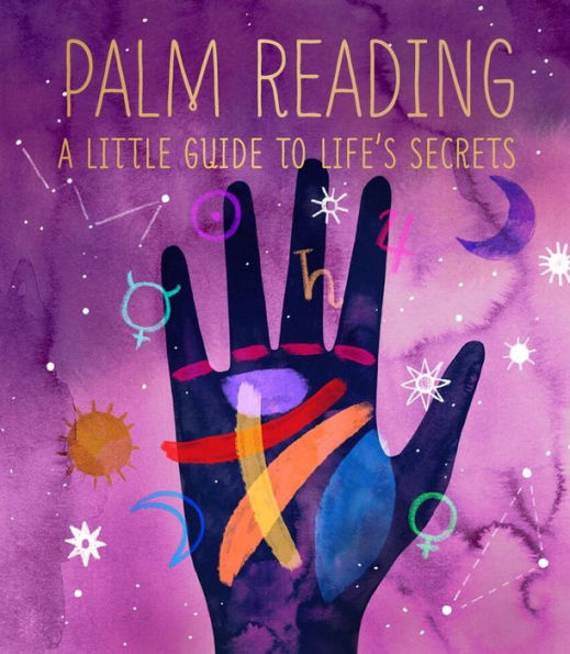 Running Press Palm Reading : Un petit guide des secrets de la vie