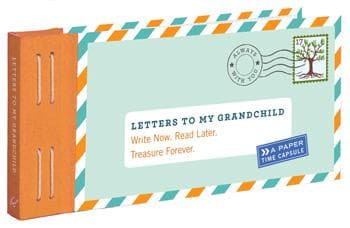 Chronicle Books Letters To My Grandchild