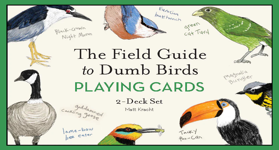 Chronicle Books Field Guide to Dumb Birds - Playing Cards