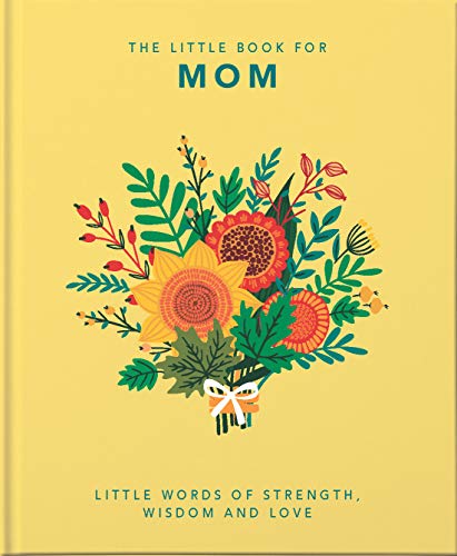Ingram OH! Little Book Of Mom: Little Words of Strength