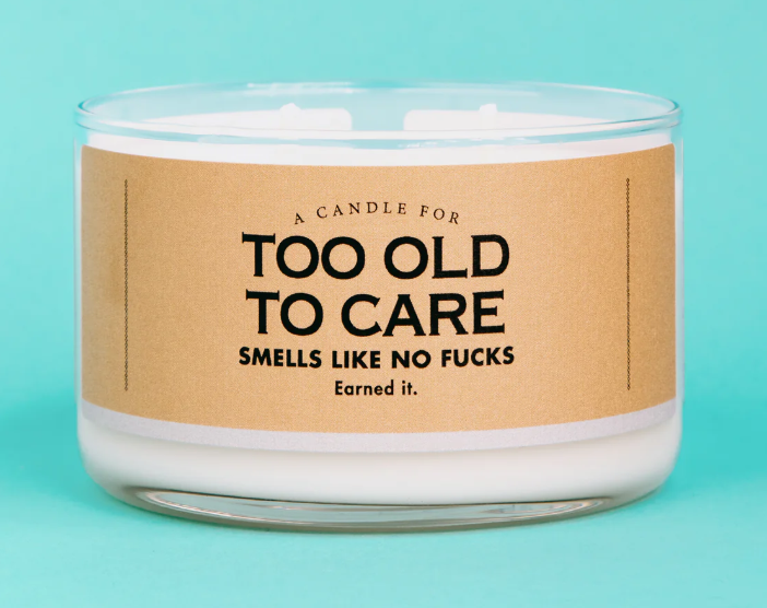 Whiskey River Soap A Candle For Too Old To Care