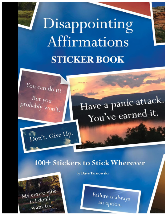 Chronicle Books Disappointing Affirmations Sticker Book