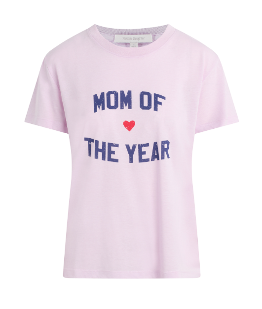 Favorite Daughter Mom Of The Year Tee