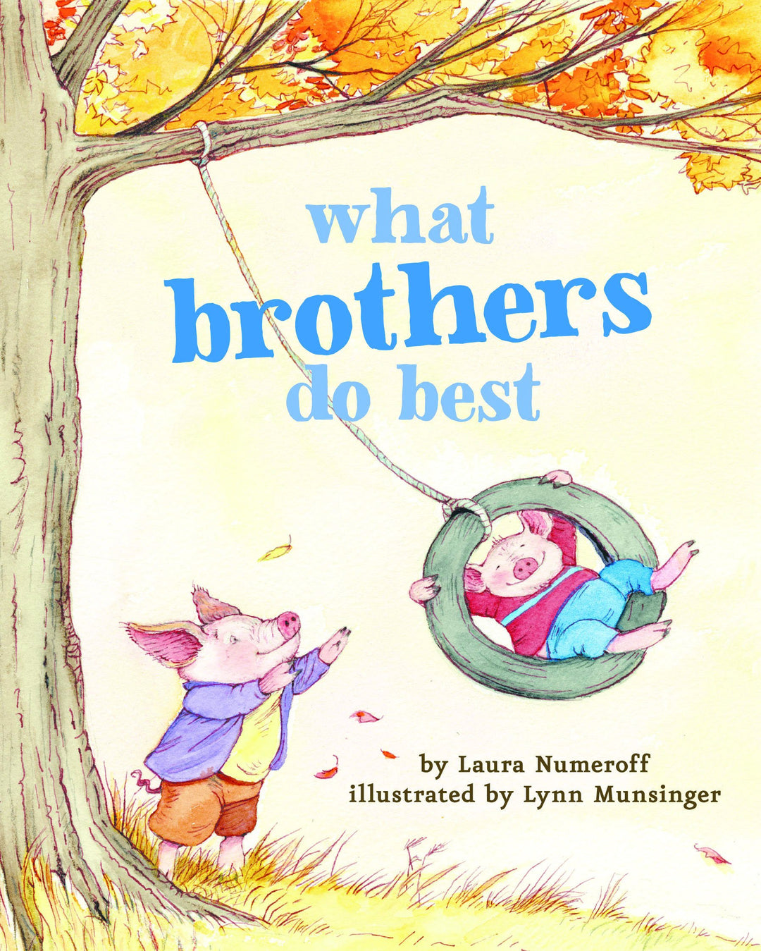 Chronicle Books What Brothers Do Best