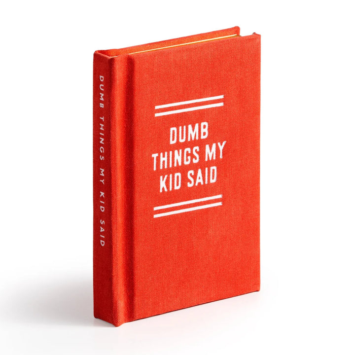 Chronicle Books Dumb Things My Kid Said Tiny Diary